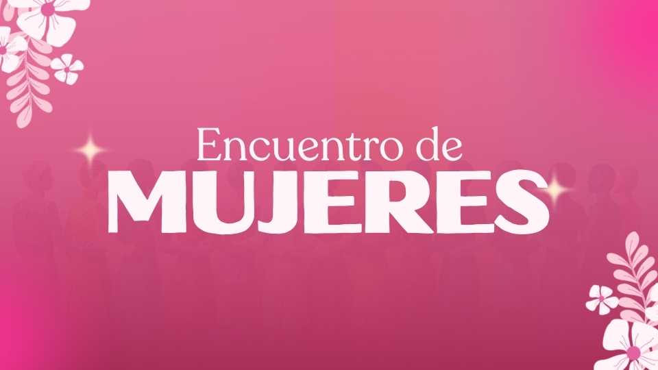 Encuentro de Mujeres
